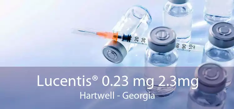 Lucentis® 0.23 mg 2.3mg Hartwell - Georgia