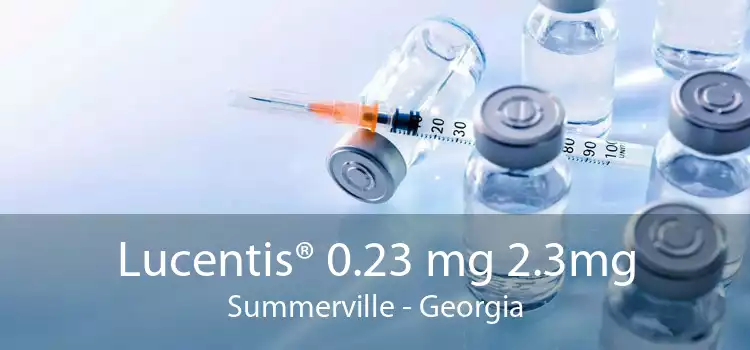 Lucentis® 0.23 mg 2.3mg Summerville - Georgia