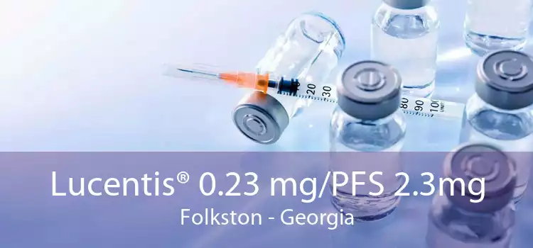 Lucentis® 0.23 mg/PFS 2.3mg Folkston - Georgia