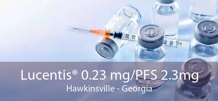 Lucentis® 0.23 mg/PFS 2.3mg Hawkinsville - Georgia