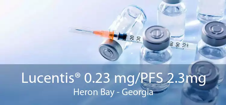 Lucentis® 0.23 mg/PFS 2.3mg Heron Bay - Georgia