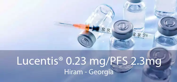 Lucentis® 0.23 mg/PFS 2.3mg Hiram - Georgia
