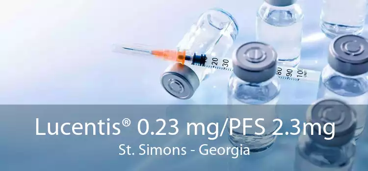 Lucentis® 0.23 mg/PFS 2.3mg St. Simons - Georgia