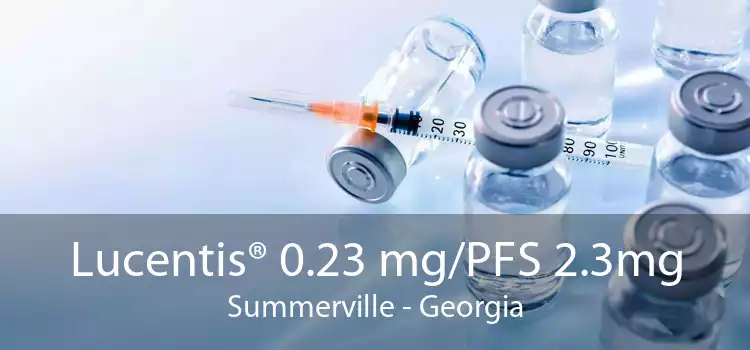 Lucentis® 0.23 mg/PFS 2.3mg Summerville - Georgia