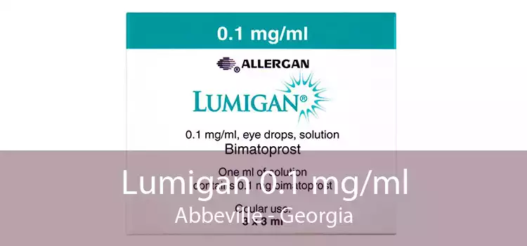 Lumigan 0.1 mg/ml Abbeville - Georgia