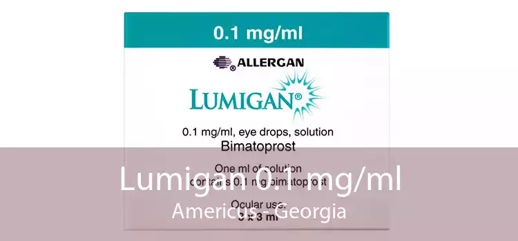 Lumigan 0.1 mg/ml Americus - Georgia