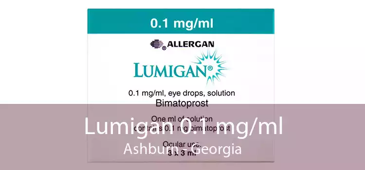 Lumigan 0.1 mg/ml Ashburn - Georgia