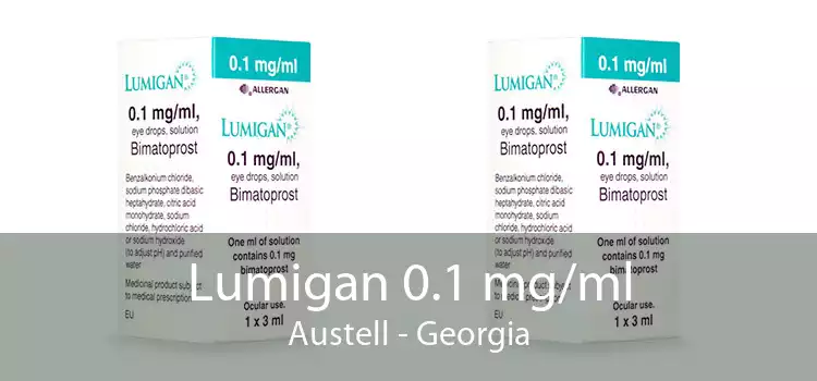 Lumigan 0.1 mg/ml Austell - Georgia