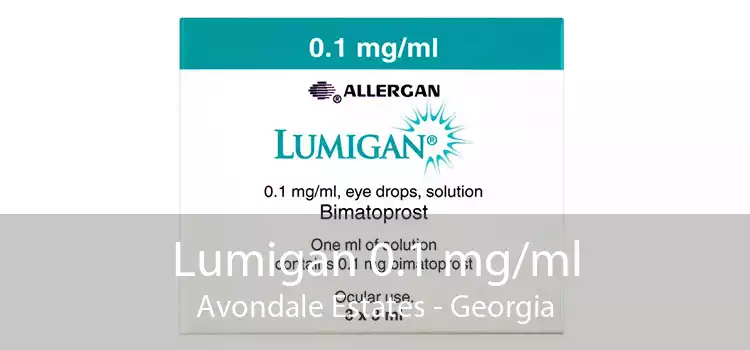 Lumigan 0.1 mg/ml Avondale Estates - Georgia