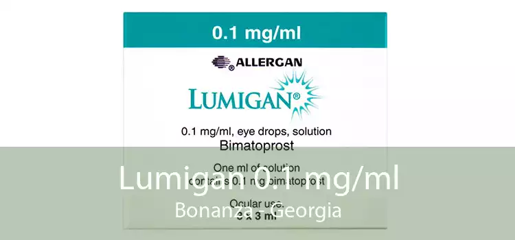 Lumigan 0.1 mg/ml Bonanza - Georgia