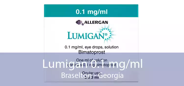 Lumigan 0.1 mg/ml Braselton - Georgia