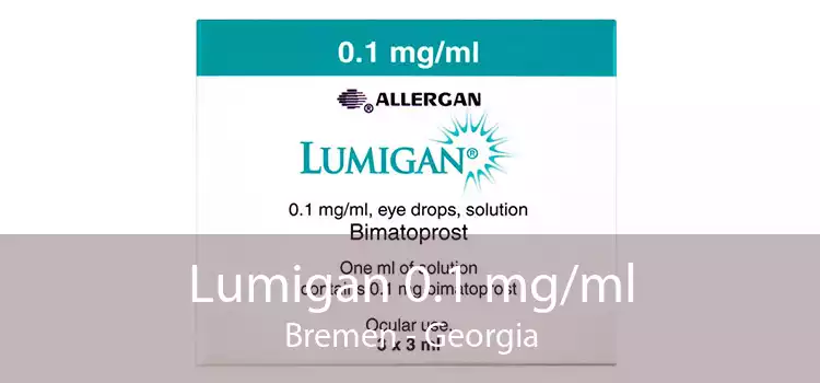 Lumigan 0.1 mg/ml Bremen - Georgia
