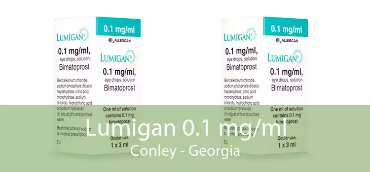 Lumigan 0.1 mg/ml Conley - Georgia