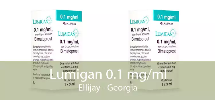 Lumigan 0.1 mg/ml Ellijay - Georgia