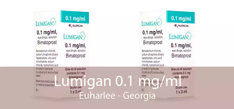 Lumigan 0.1 mg/ml Euharlee - Georgia