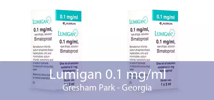 Lumigan 0.1 mg/ml Gresham Park - Georgia