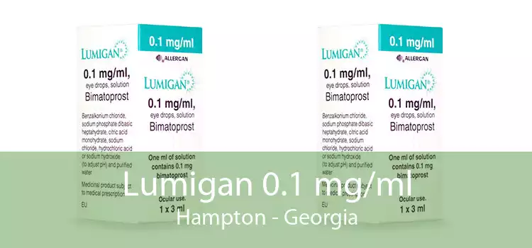 Lumigan 0.1 mg/ml Hampton - Georgia