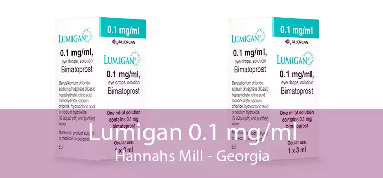 Lumigan 0.1 mg/ml Hannahs Mill - Georgia