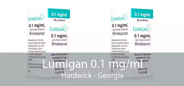 Lumigan 0.1 mg/ml Hardwick - Georgia