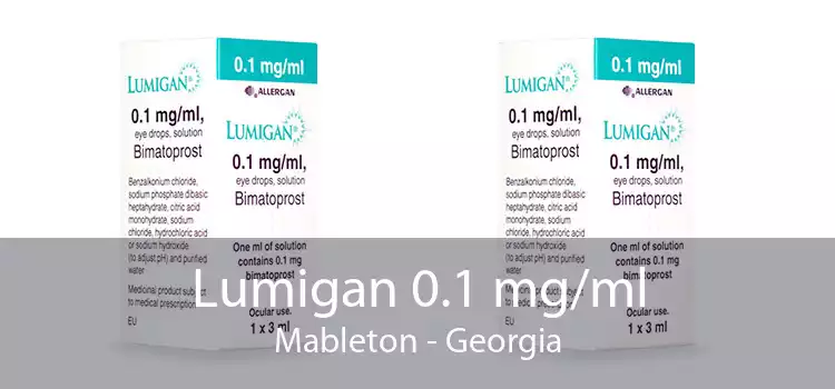 Lumigan 0.1 mg/ml Mableton - Georgia