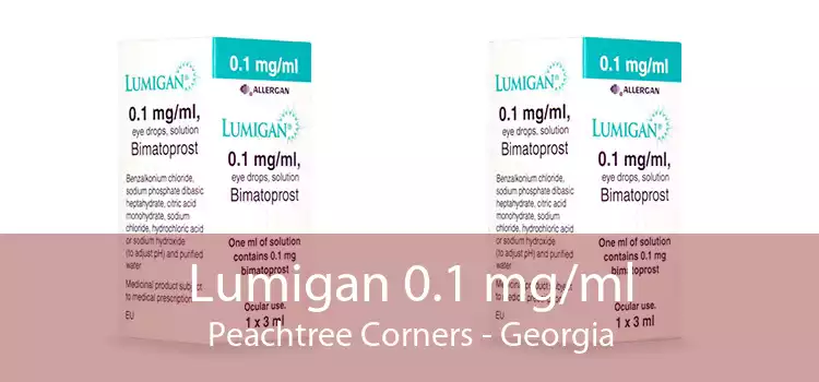 Lumigan 0.1 mg/ml Peachtree Corners - Georgia