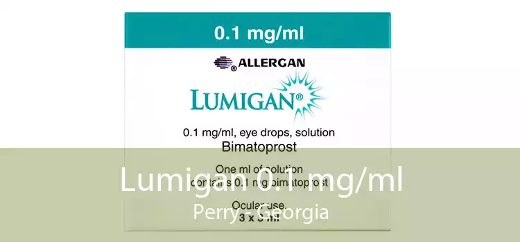 Lumigan 0.1 mg/ml Perry - Georgia