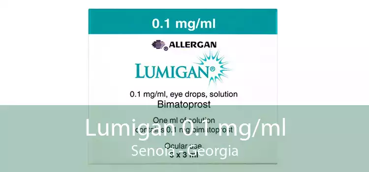 Lumigan 0.1 mg/ml Senoia - Georgia