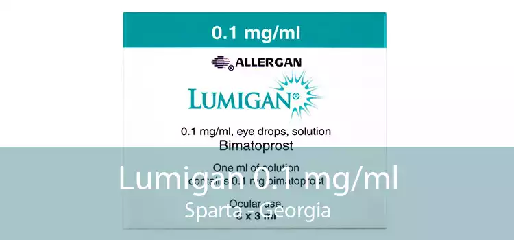 Lumigan 0.1 mg/ml Sparta - Georgia