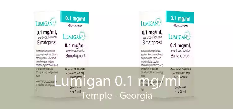 Lumigan 0.1 mg/ml Temple - Georgia