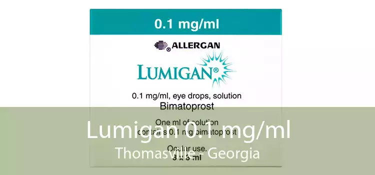 Lumigan 0.1 mg/ml Thomasville - Georgia