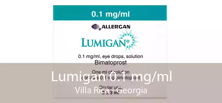 Lumigan 0.1 mg/ml Villa Rica - Georgia