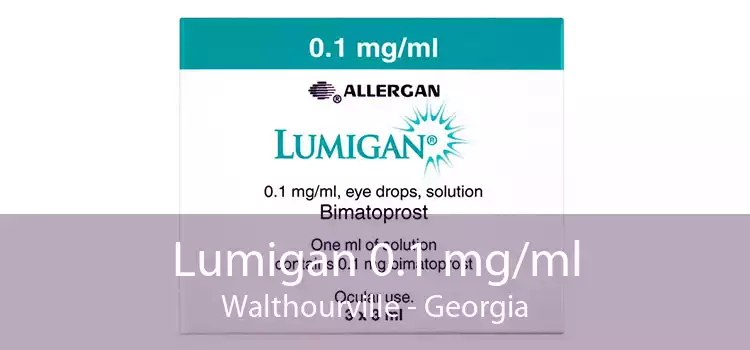 Lumigan 0.1 mg/ml Walthourville - Georgia