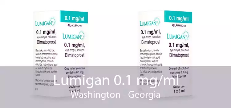 Lumigan 0.1 mg/ml Washington - Georgia