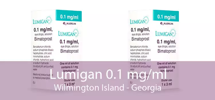Lumigan 0.1 mg/ml Wilmington Island - Georgia