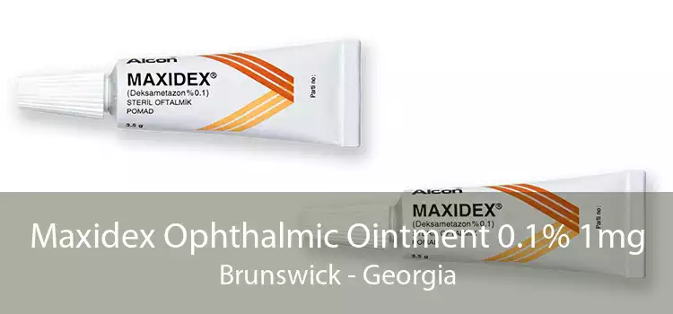 Maxidex Ophthalmic Ointment 0.1% 1mg Brunswick - Georgia