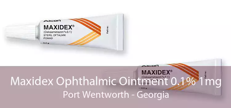 Maxidex Ophthalmic Ointment 0.1% 1mg Port Wentworth - Georgia