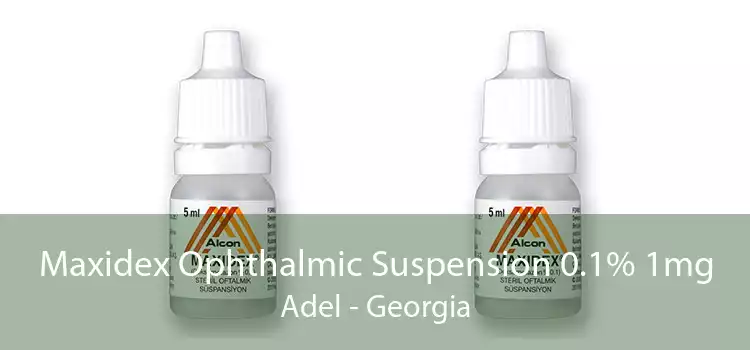 Maxidex Ophthalmic Suspension 0.1% 1mg Adel - Georgia