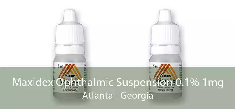 Maxidex Ophthalmic Suspension 0.1% 1mg Atlanta - Georgia
