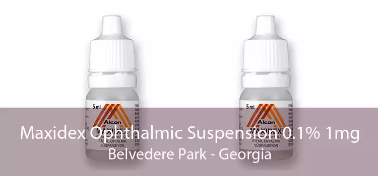 Maxidex Ophthalmic Suspension 0.1% 1mg Belvedere Park - Georgia