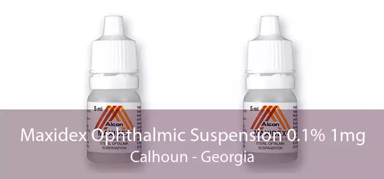 Maxidex Ophthalmic Suspension 0.1% 1mg Calhoun - Georgia