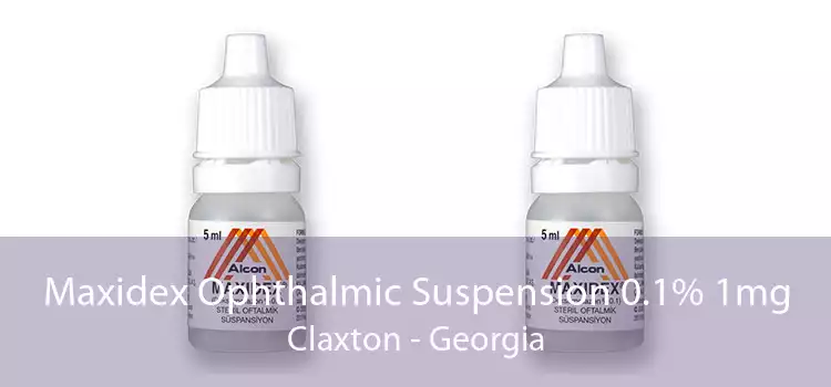 Maxidex Ophthalmic Suspension 0.1% 1mg Claxton - Georgia