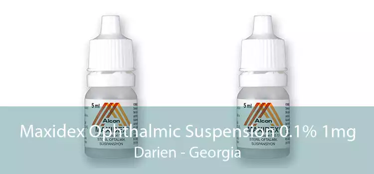 Maxidex Ophthalmic Suspension 0.1% 1mg Darien - Georgia