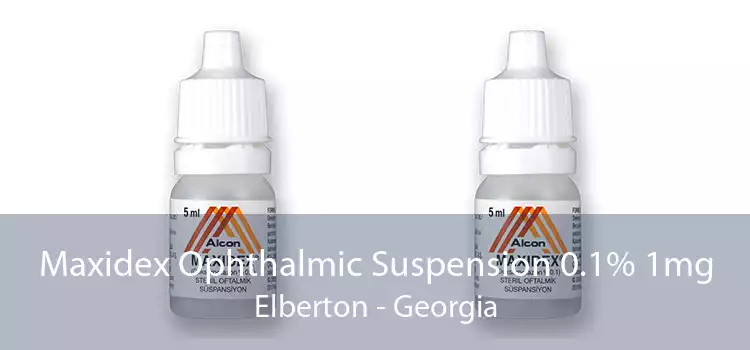 Maxidex Ophthalmic Suspension 0.1% 1mg Elberton - Georgia