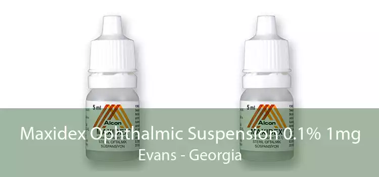 Maxidex Ophthalmic Suspension 0.1% 1mg Evans - Georgia