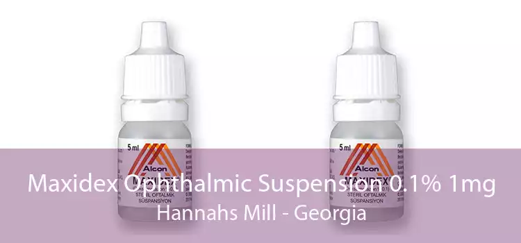 Maxidex Ophthalmic Suspension 0.1% 1mg Hannahs Mill - Georgia