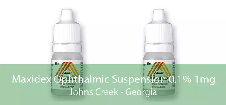 Maxidex Ophthalmic Suspension 0.1% 1mg Johns Creek - Georgia
