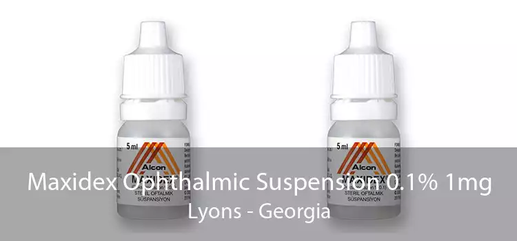 Maxidex Ophthalmic Suspension 0.1% 1mg Lyons - Georgia