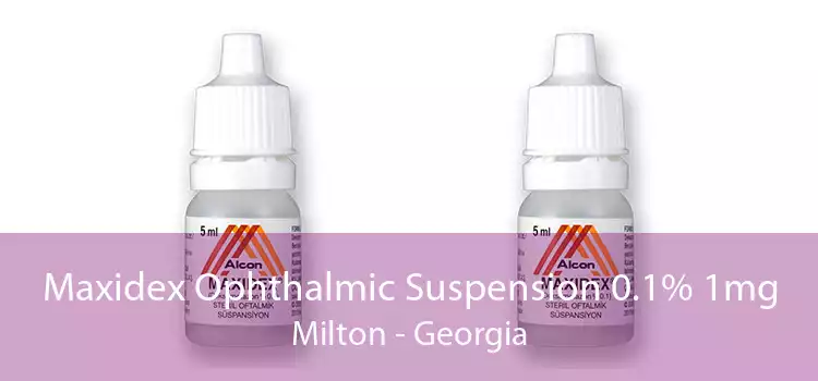 Maxidex Ophthalmic Suspension 0.1% 1mg Milton - Georgia
