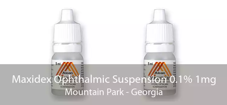 Maxidex Ophthalmic Suspension 0.1% 1mg Mountain Park - Georgia