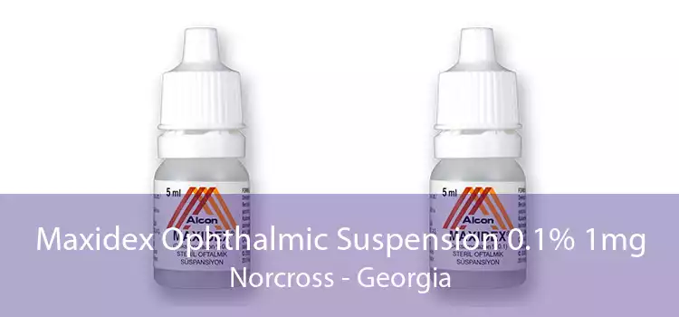 Maxidex Ophthalmic Suspension 0.1% 1mg Norcross - Georgia